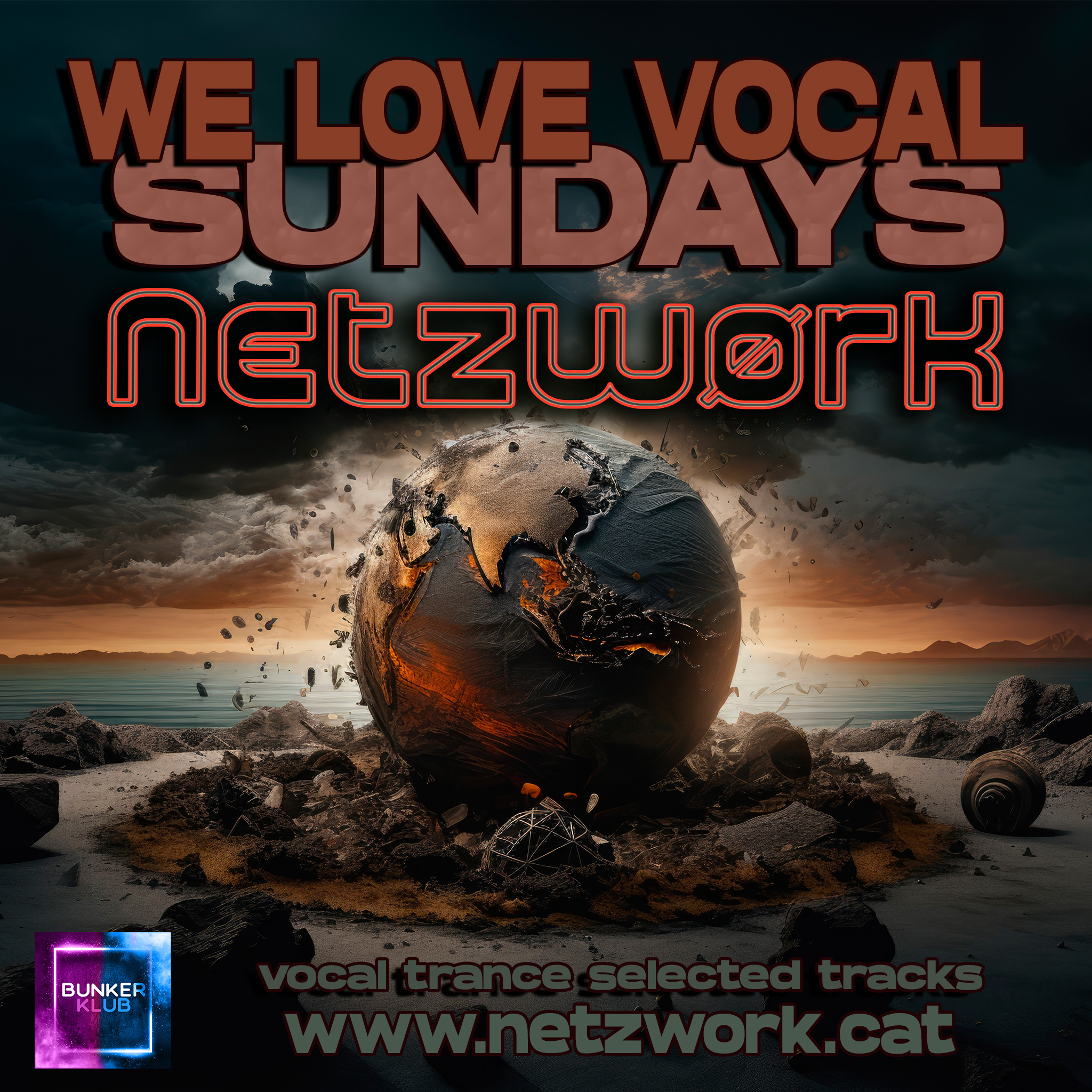 Netzwork- We Love Vocal Sundays 32  -August  2023